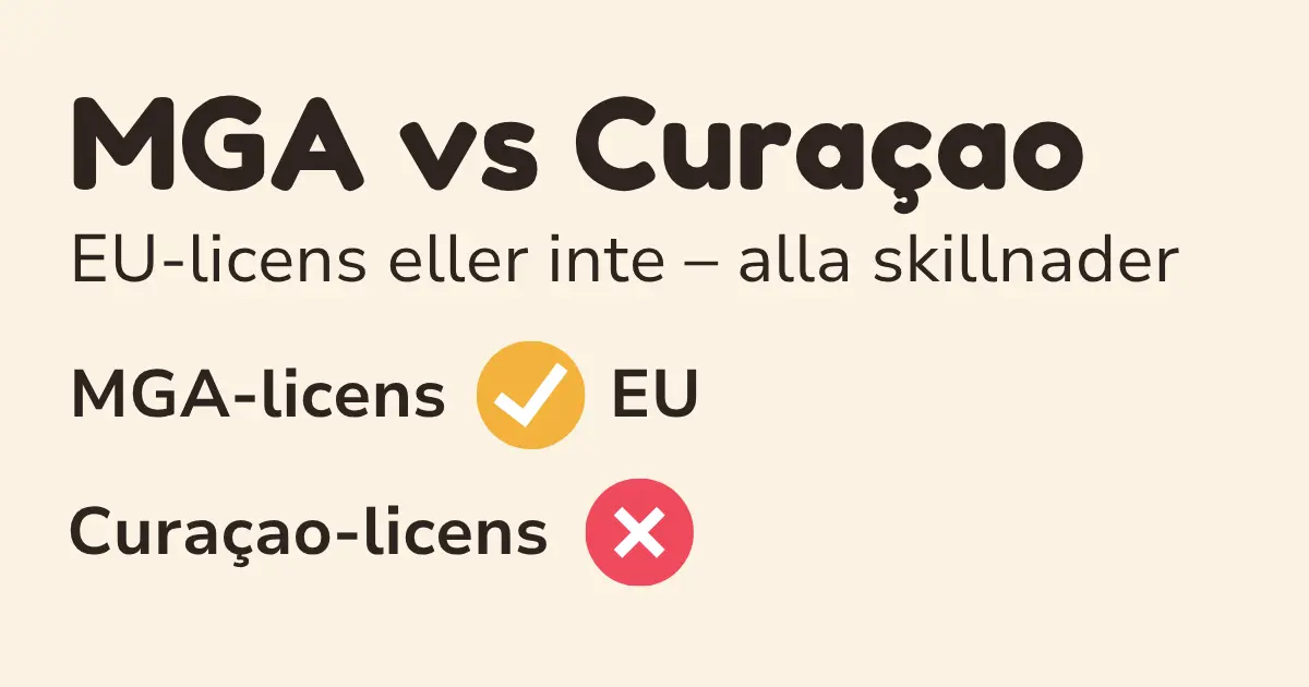 MGA vs Curaçao – MGA-licensen ligger inom EU, Curaçao-licensen utanför